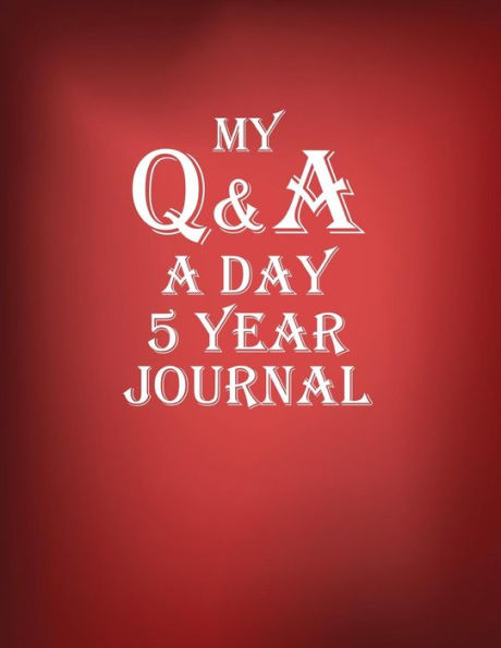 My Q & A A Day 5 Year Journal