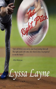 Title: The Right Pitch, Author: Lyssa Layne