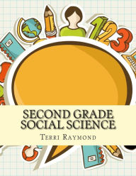 Title: Second Grade Social Science: (For Homeschool or Extra Practice), Author: Terri Raymond