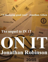 Title: ON IT, Author: Jonathan Robinson
