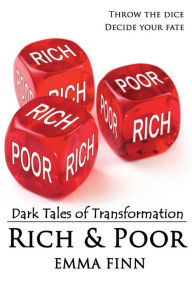 Title: Rich & Poor, Author: Emma Finn