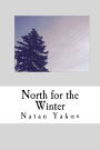 North for the Winter