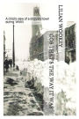'Cos That's the Way It Was: A child's view of a shipyard town during WWII