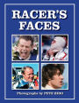 Racer's Faces: Photographs by Pete Biro