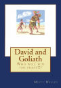 David and Goliath: David's God is an Awesome God!!!