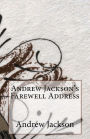 Andrew Jackson's Farewell Address