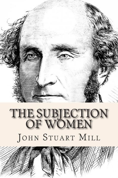 The Subjection of Women