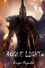 Rogue Light: Destined Legends