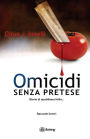 Omicidi senza pretese