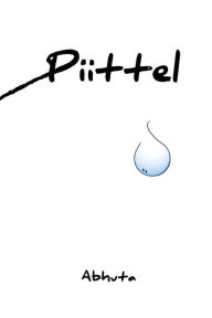 Title: Piittel, Author: Abhuta