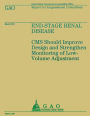 Report to Congressional Committees: End-Stage Renal Disease