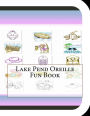 Lake Pend Oreille Fun Book: A Fun and Educational Book About Lake Pend Oreille