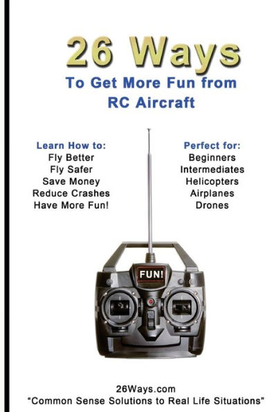 26 Ways to Get More Fun from RC Aircraft