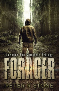 Title: Forager - the Complete Trilogy, Author: Peter R Stone