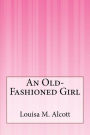 An Old-Fashioned Girl