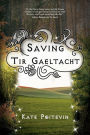 Saving Tir Gaeltacht: The Unexpected Summer Adventure