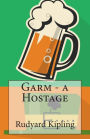 Garm - a Hostage