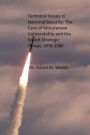 Technical Issues in National Security: The Case of Minuteman Vulnerability and the Soviet Strategic Threat, 1976-1980