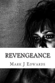 Title: Revengeance, Author: Mark J Edwards