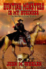 Hunting Monsters Is My Business: The Mordecai Slate Stories