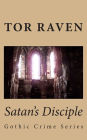 Satan's Disciple: Gothic Crime Series