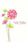 Family Traditions Journal