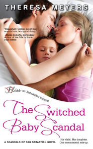 Title: The Switched Baby Scandal, Author: Theresa Meyers