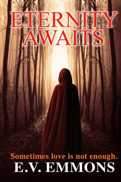 Eternity Awaits By E V Emmons Paperback Barnes Noble