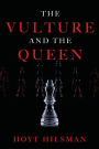 The Vulture and the Queen