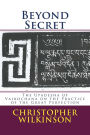 Beyond Secret: The Upadesha of Vairochana on the Practice of the Great Perfection