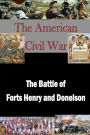 The Battle of Forts Henry and Donelson