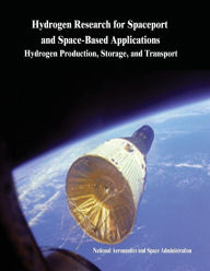 Title: Hydrogen Research for Spaceport and Space-Based Applications: Hydrogen Production, Storage, and Transport, Author: National Aeronautics and Administration