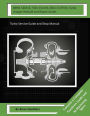 BMW 530D & 730D 454191-0001 GT2556v Turbocharger Rebuild and Repair Guide: : Turbo Service Guide and Shop Manual