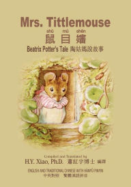 Title: Mrs. Tittlemouse (Traditional Chinese): 04 Hanyu Pinyin Paperback Color, Author: Beatrix Potter