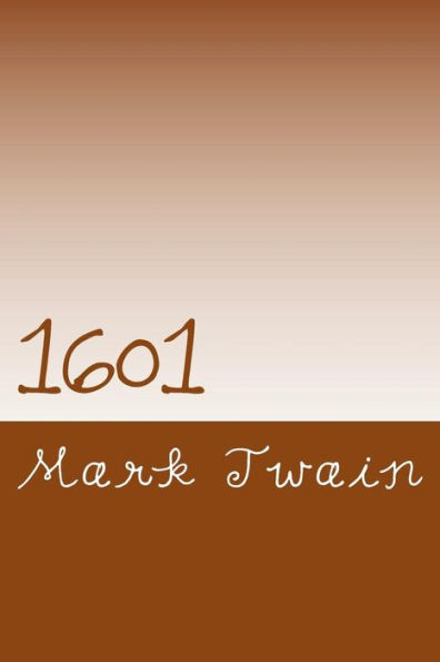 1601: Conversation as it was by the Social Fireside in the Time of the Tudors