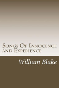 Title: Songs Of Innocence and Experience, Author: William Blake