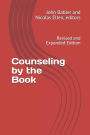 Counseling by the Book: Revised and Expanded Edition
