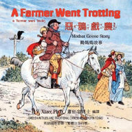 Title: A Farmer Went Trotting (Traditional Chinese): 07 Zhuyin Fuhao (Bopomofo) with IPA Paperback Color, Author: Randolph Caldecott
