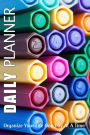 Daily Planner: Organize Your Life One Day At A Time: Page A Day To Do List Planning Journal Notebook To Keep You Super Organized