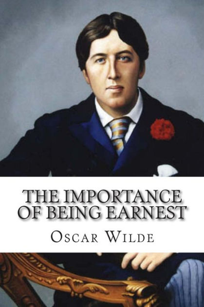 the paradox in oscar wildes the importance of being earnest In the closing lines of the first act of oscar wilde's the importance of being earnest, algernon remarks, i love scrapes they are the only things that are never. the paradox in oscar wildes the importance of being earnest In the closing lines of the first act of oscar wilde's the importance of being earnest, algernon remarks, i love scrapes they are the only things that are never.