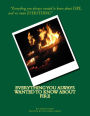 Everything You Always Wanted to Know About Fire