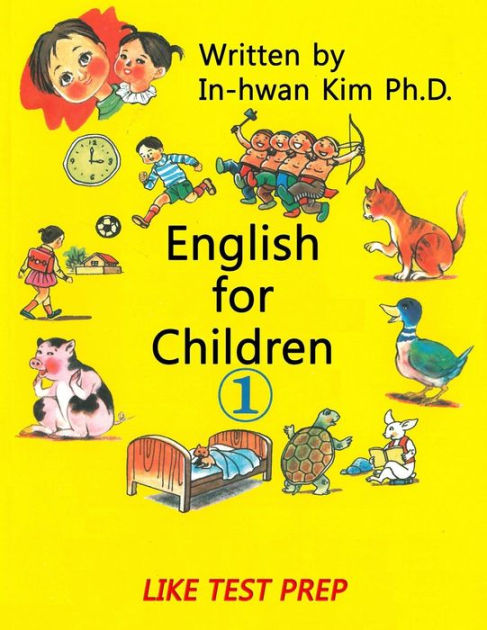 English for Children 1: Basic Level English as Second Language (ESL