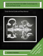Opel Zafria 93169106 GT1749MV Turbocharger Rebuild and Repair Guide: : Turbo Service Guide and Shop Manual