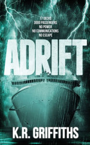 Title: Adrift, Author: K R Griffiths