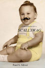 Confessions Of A Scallywag