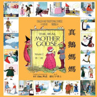 Title: The Real Mother Goose, Volume 2 (Traditional Chinese): 01 Paperback Color, Author: H.Y. Xiao PhD