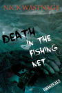 Death in The Fishing Net