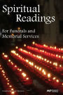 Spiritual Readings for Funerals and Memorial Services
