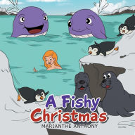 Title: A Fishy Christmas, Author: Marianthe Anthony