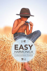 Title: Easy Harmonica, Author: Christopher Pender